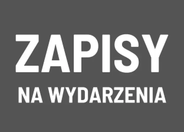 Zapisy na wydarzenia!